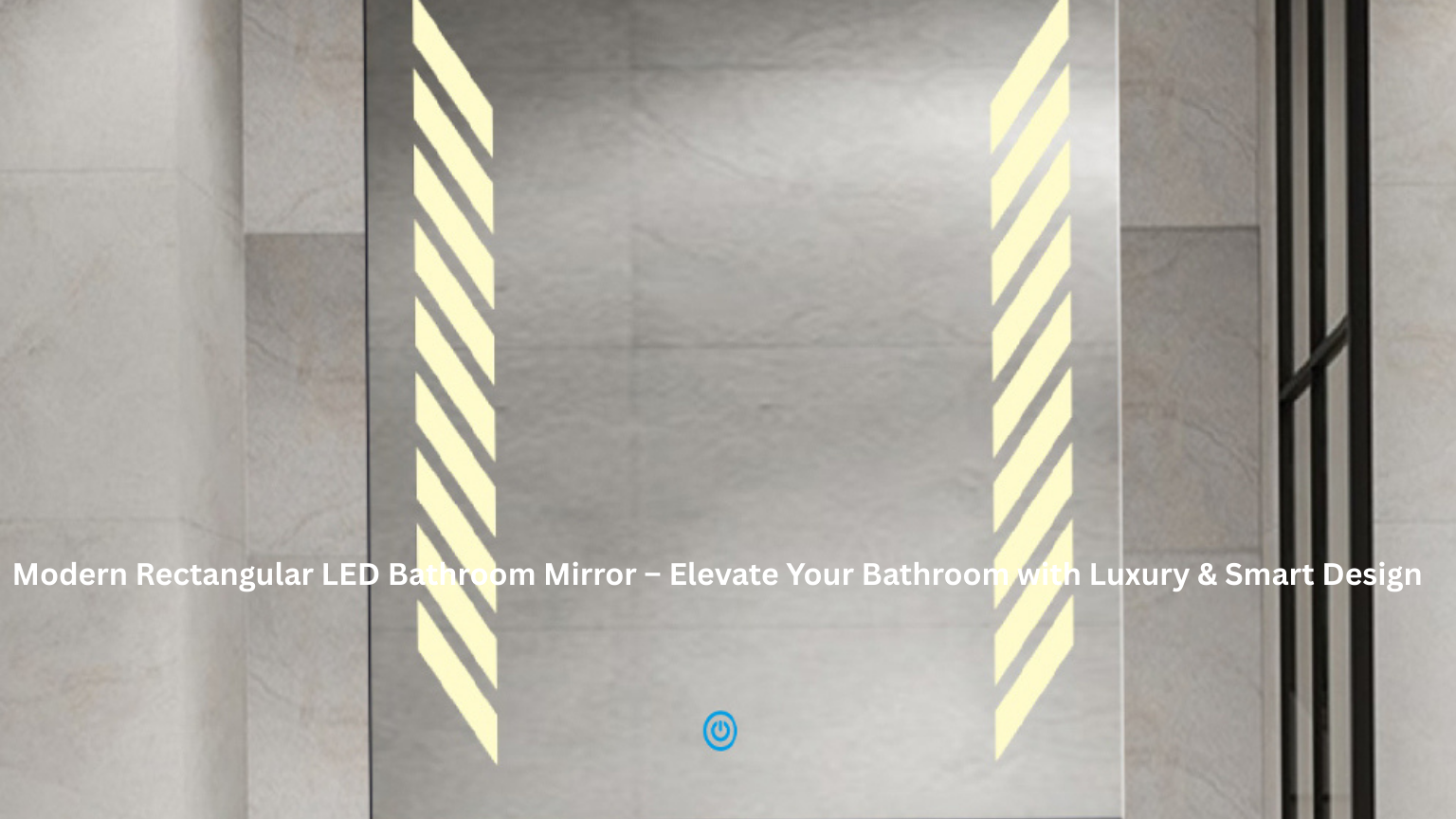 Latest Square LED Mirror