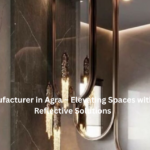 Mirror Manufacturer In Agra - Reflection Glass